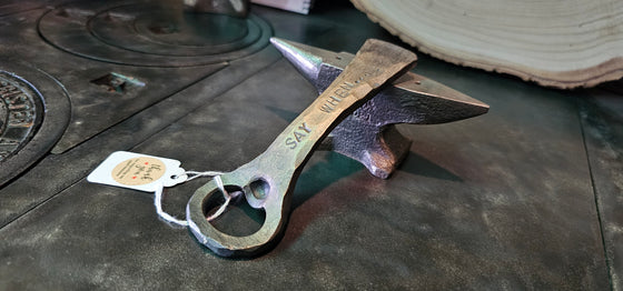 "Say When..." - Bottle Opener